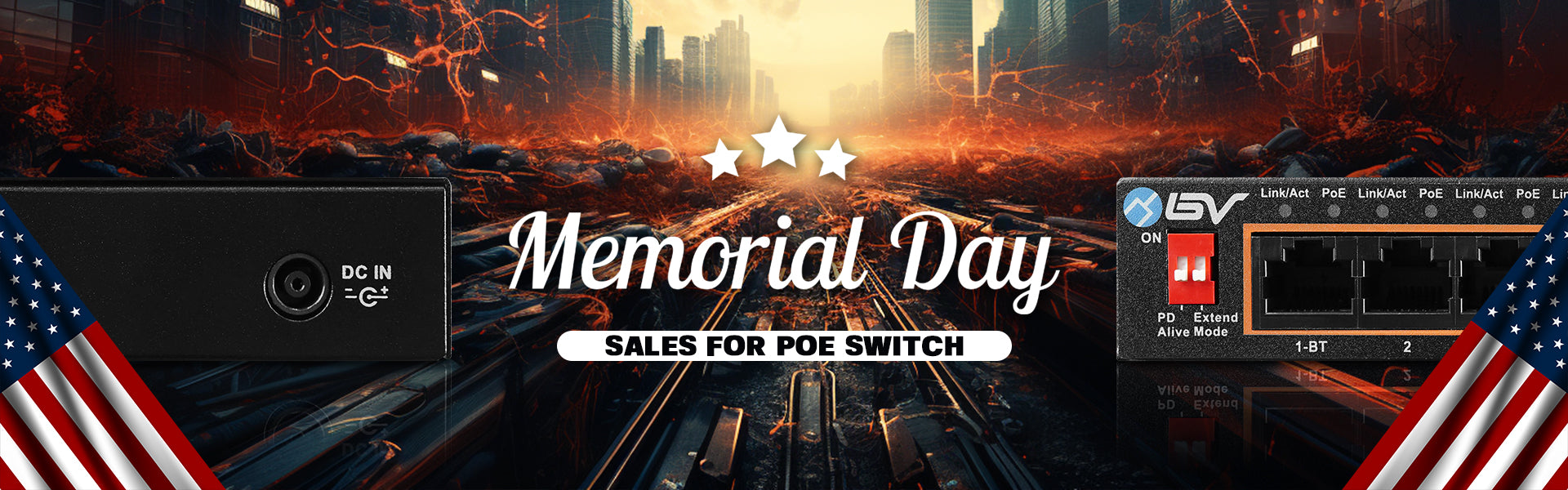 Memorial Day - PoE Switch
