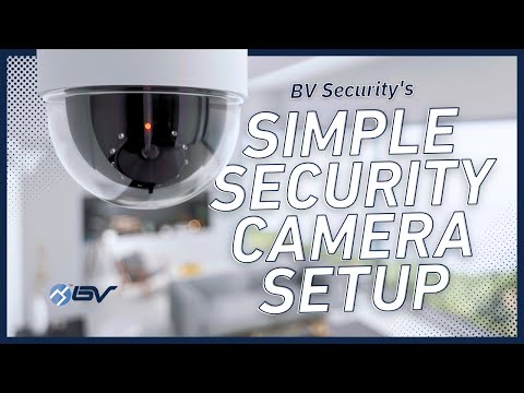 Security Camera Set-Up Tips
