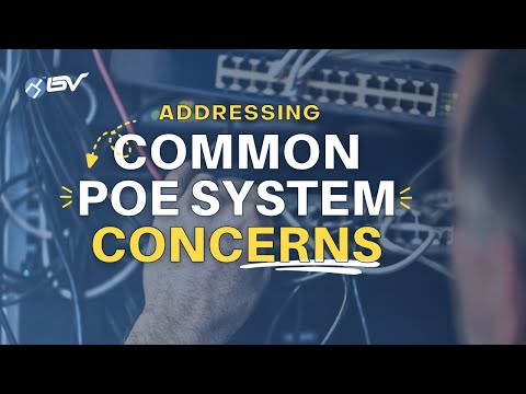 Addressing PoE Setup Concerns